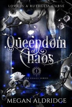 Queendom of Chaos - Aldridge, Megan