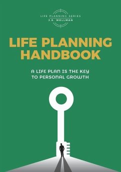 Life Planning Handbook - Wellman, J S
