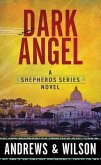 Dark Angel: The Shepherds Series