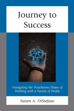Journey to Success - DiStefano, Steven A.