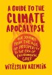 A Guide to the Climate Apocalypse - Bild 1