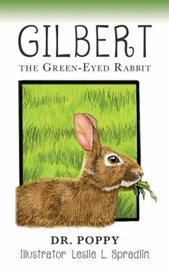 Gilbert the Green-Eyed Rabbit - Poppy