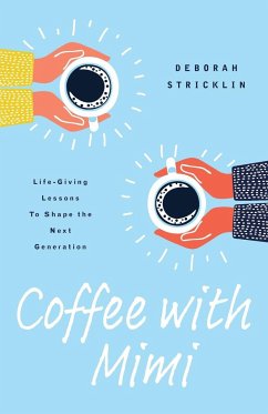 Coffee With Mimi - Stricklin, Deborah