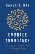 Embrace Abundance - Bild 1