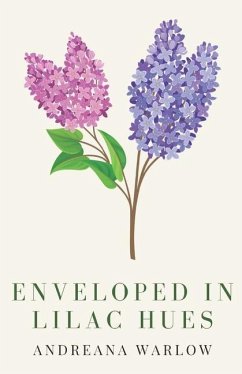 Enveloped in Lilac Hues - Warlow, Andreana