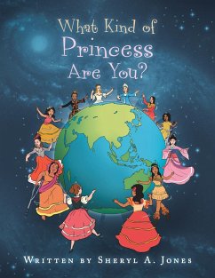 What Kind of Princess Are You? - Jones, Sheryl A.