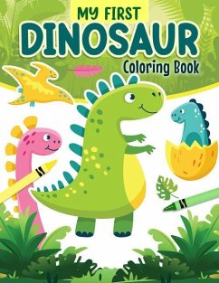 My First Dinosaur Coloring Book - Clark, Matthew