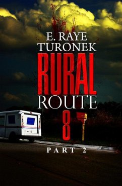 Rural Route 8 Part 2 - Turonek, E. Raye