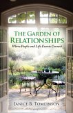 The Garden of Relationships