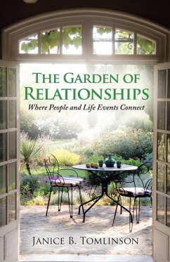 The Garden of Relationships - Tomlinson, Janice B.