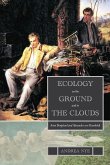Ecology on the Ground and in the Clouds: Aimé Bonpland and Alexander Von Humboldt
