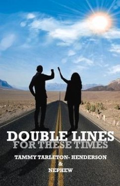 Double Lines: For These Times - Tarleton-Henderson, Tammy