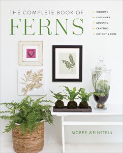 The Complete Book of Ferns - Weinstein, Mobee