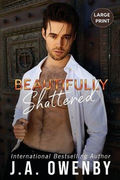 Beautifully Shattered - Owenby, J a