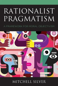 Rationalist Pragmatism - Silver, Mitchell