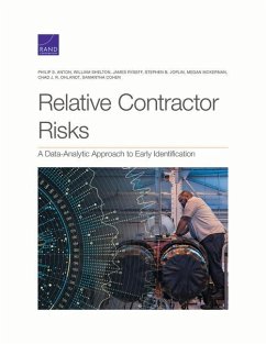 Relative Contractor Risks: A Data-Analytic Approach to Early Identification - Anton, Philip; Shelton, William; Ryseff, James