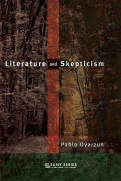 Literature and Skepticism - Oyarzun, Pablo