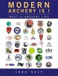 Modern Archery Is ! - Bild 1