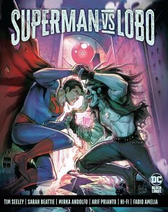 Superman vs. Lobo - Seeley, Tim; Beattie, Sarah