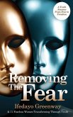 Removing The Fear