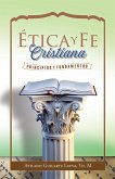 Ética Y Fe Cristiana