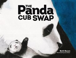 The Panda Cub Swap - Bacon, Beth