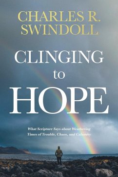 Clinging to Hope - Swindoll, Charles R.