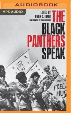 The Black Panthers Speak - Foner (Editor), Philip S.