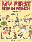 My First Step in French: Part - 1