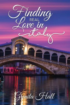 Finding Real Love in Italy - Hall, Grenita