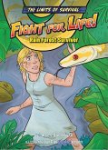 Fight for Life!: Rain Forest Survivor