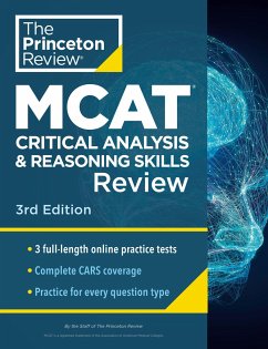 Princeton Review MCAT Critical Analysis and Reasoning Skills Review, 3rd Edition - Princeton Review