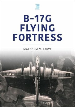 B-17G Flying Fortress - Lowe, Malcolm