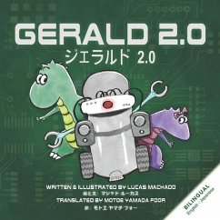 Gerald 2.0 (English Japanese Bilingual Book) - Machado, Lucas