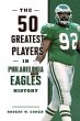 The 50 Greatest Players in Philadelphia... - Bild 1