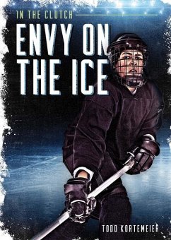 Envy on the Ice - Kortemeier, Todd