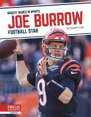 Joe Burrow: Football Star