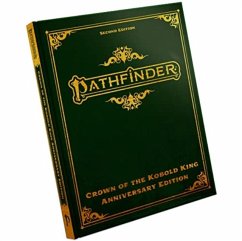 Pathfinder Adventure: Crown of the Kobold King Anniversary Edition (Special Edition) (P2) - Bulmahn, Jason; Hitchcock, Tim; Logue, Nicolas