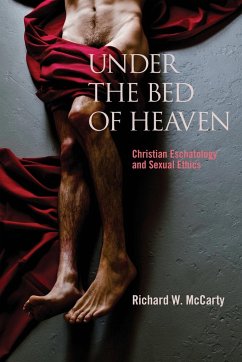 Under the Bed of Heaven - McCarty, Richard W.
