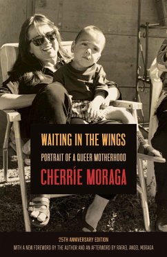 Waiting in the Wings - Moraga, Cherríe