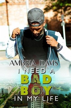 I Need A Bad Boy In My Life - Davis, Ambria