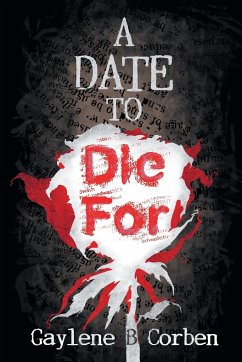 A Date to Die For - Corben, Gaylene B.