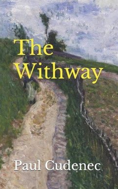 The Withway: Calling us home - Cudenec, Paul