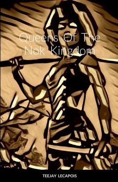 Queens Of The Nok Kingdom - Lecapois, Teejay