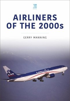 Airliners of the 2000s - Manning, Gerry