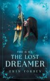 Fire & Ice: The Lost Dreamer