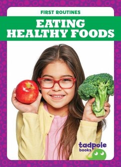 Eating Healthy Foods - Gleisner, Jenna Lee