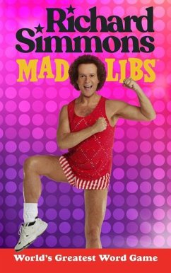 Richard Simmons Mad Libs - Snider, Brandon T