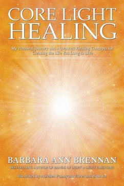 Core Light Healing - Brennan, Barbara Ann