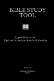 Bible Study Tool: Appendices to the Updated American Standard Version